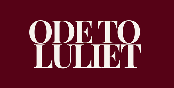 Ode to Luliet